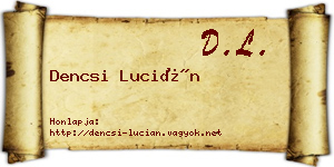 Dencsi Lucián névjegykártya